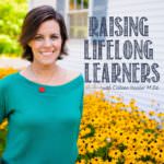 Raising Lifelong Learners