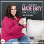 The Teaching Made Easy Podcast